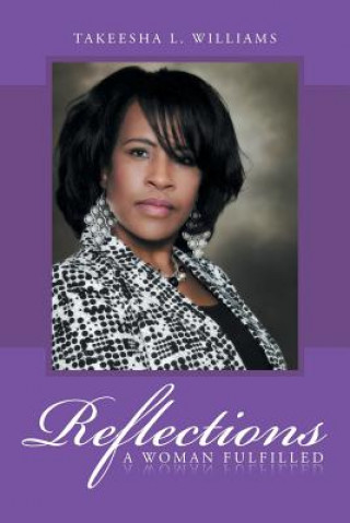 Book Reflections Takeesha L Williams