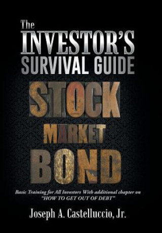 Libro Investor's Survival Guide Jr Joseph a Castelluccio