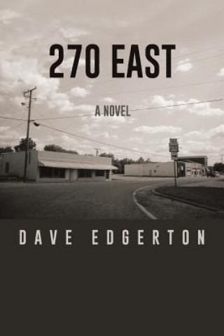 Livre 270 East Dave Edgerton