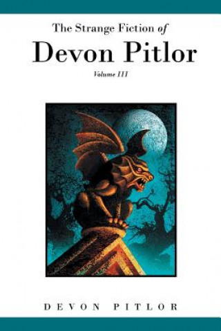 Livre Strange Fiction of Devon Pitlor Devon Pitlor