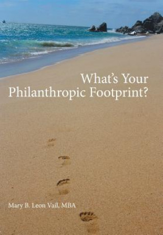 Carte What's Your Philanthropic Footprint? Mba Mary B Leon Vail