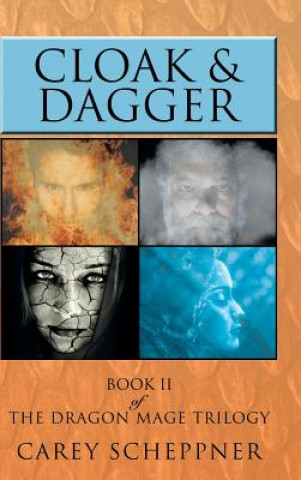 Knjiga Cloak & Dagger Carey Scheppner