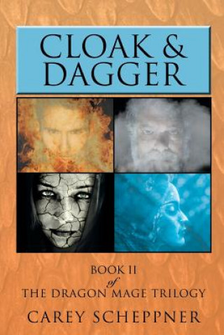 Knjiga Cloak & Dagger Carey Scheppner
