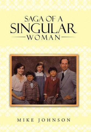 Книга Saga of a Singular Woman Johnson