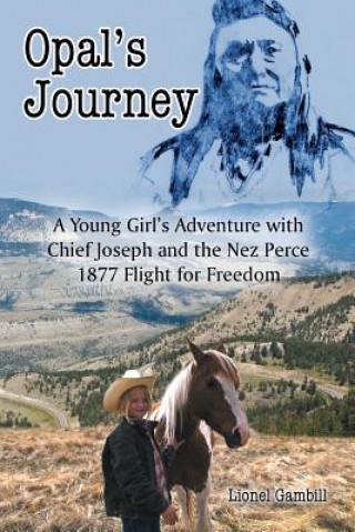 Kniha Opal's Journey Lionel Gambill