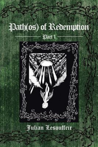 Könyv Path(os) of Redemption Julian Lesouffrir