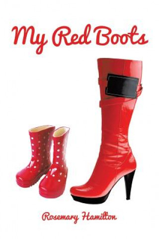 Libro My Red Boots Rosemary Hamilton