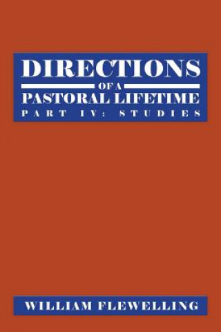 Knjiga Directions of a Pastoral Lifetime William Flewelling