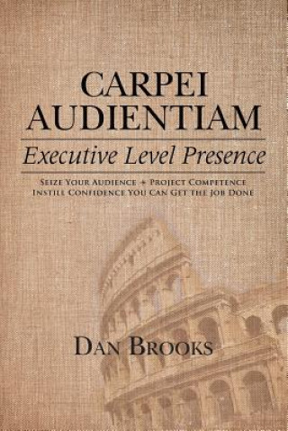 Buch Carpei Audientiam Dan Brooks