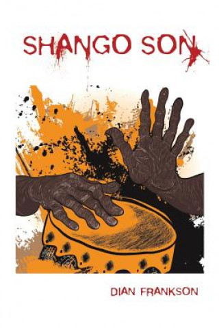 Knjiga Shango Son Dian Frankson