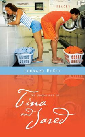 Книга Adventures of Tina and Jared Leonard McKey