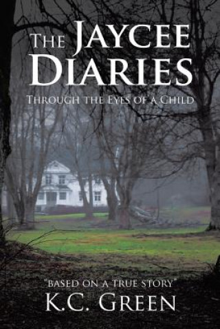 Knjiga Jaycee Diaries K C Green