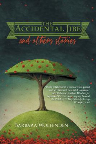 Libro Accidental Jibe and Other Stories Barbara Wolfenden