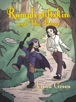 Książka Rumplestiltskin and the Prince Jessica Green