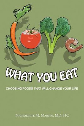 Книга Love What You Eat Martin