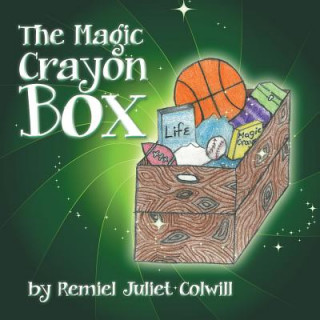 Книга Magic Crayon Box Remiel Juliet Colwill