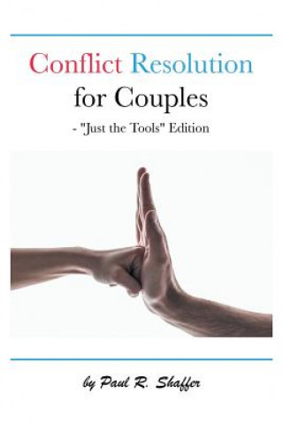 Book Conflict Resolution for Couples Paul R Shaffer