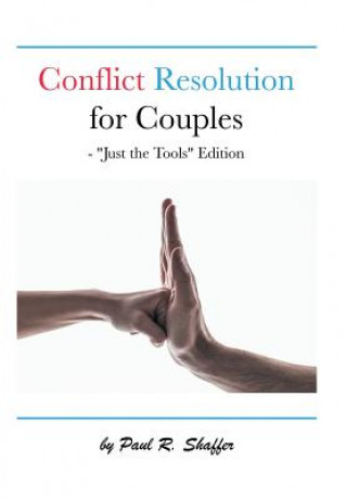 Book Conflict Resolution for Couples Paul R Shaffer