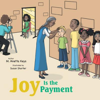 Kniha Joy Is the Payment M. ANETTA KEYS