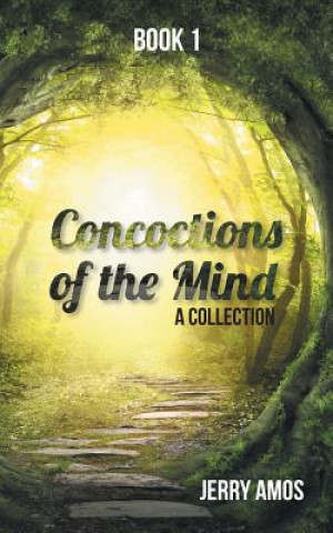 Carte Concoctions of the Mind Jerry Amos