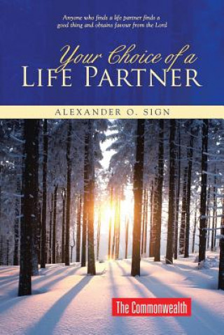 Kniha Your Choice of a Life Partner Alexander O Sign