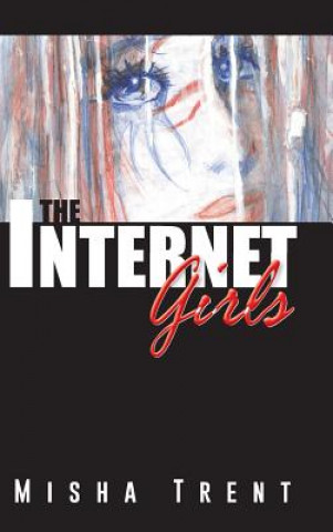 Buch Internet Girls Misha Trent