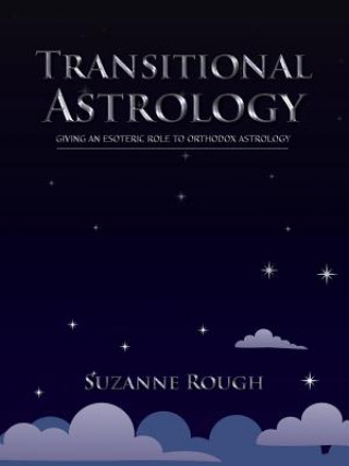 Kniha Transitional Astrology Suzanne F. Rough