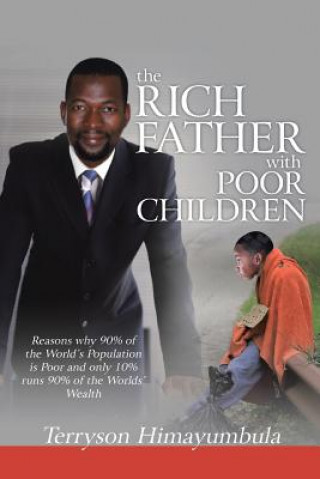 Книга Rich Father with Poor Children Terryson Himayumbula