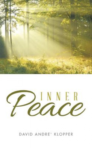 Kniha Inner Peace David Andre Klopper