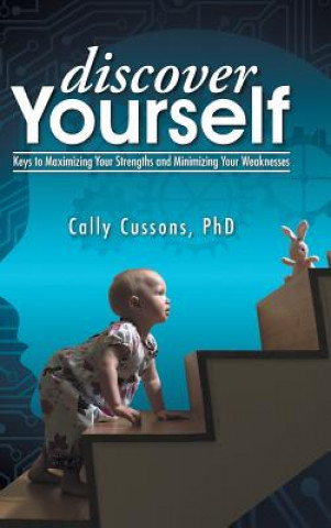 Kniha Discover Yourself Phd Cally Cussons