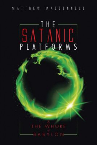 Libro Satanic Platforms Matthew MacDonnell