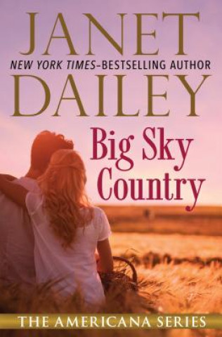 Könyv Big Sky Country Janet Dailey