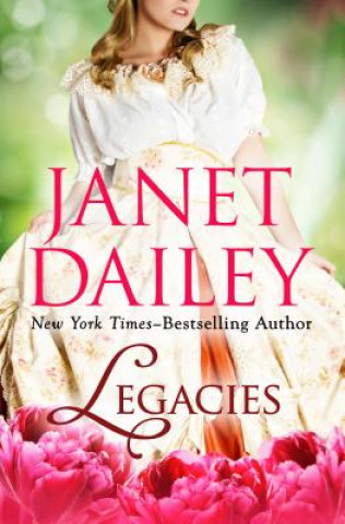 Buch Legacies Janet Dailey