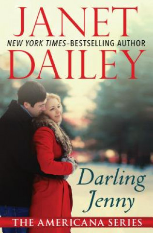 Kniha Darling Jenny Janet Dailey