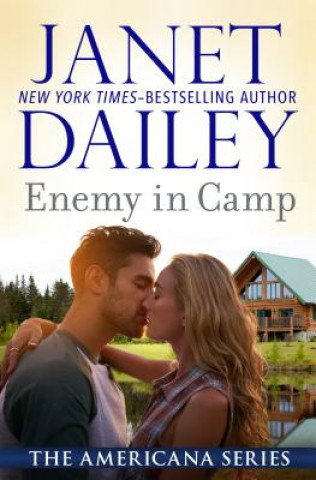Könyv Enemy in Camp Janet Dailey