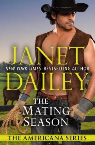 Knjiga Mating Season Janet Dailey