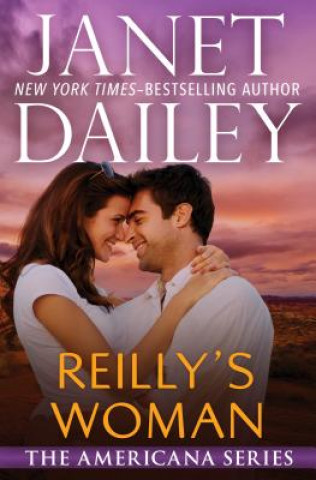 Книга Reilly's Woman Janet Dailey