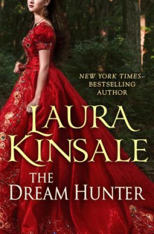 Könyv Dream Hunter Laura Kinsale