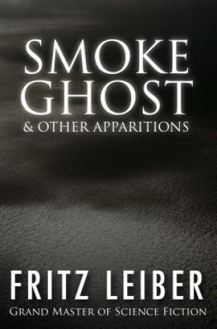 Carte Smoke Ghost Fritz Leiber