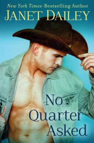 Kniha No Quarter Asked Janet Dailey