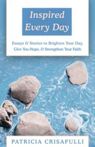 Libro Inspired Every Day Patricia Crisafulli