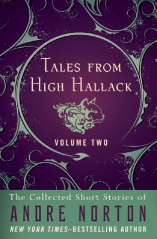 Kniha Tales from High Hallack Volume Two Andre Norton