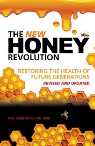 Книга New Honey Revolution Fessenden