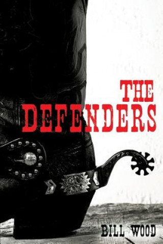 Книга Defenders Bill Wood