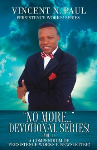 Kniha No More... Devotional Series! (Vol. 1) Vincent N Paul