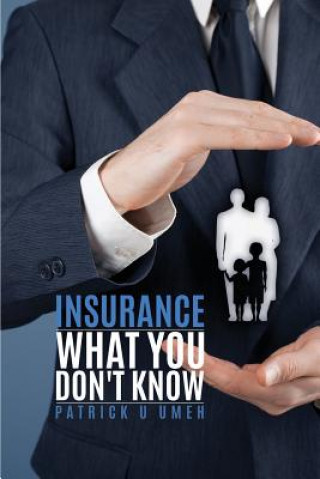 Buch Insurance What You Don't Know Patrick U Umeh