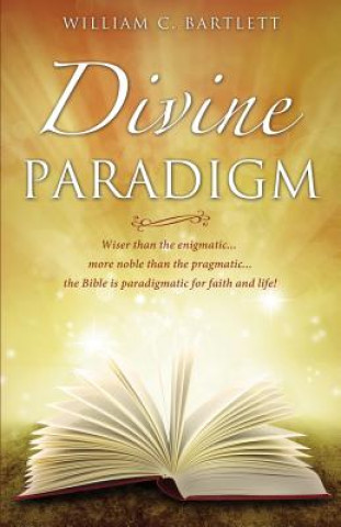 Libro Divine Paradigm William C Bartlett