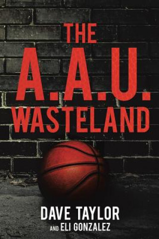 Książka A.A.U. Wasteland Eli Gonzalez