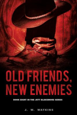 Kniha Old Friends, New Enemies J W Watkins