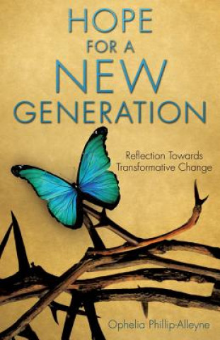 Könyv Hope for a New Generation Ophelia Phillip-Alleyne